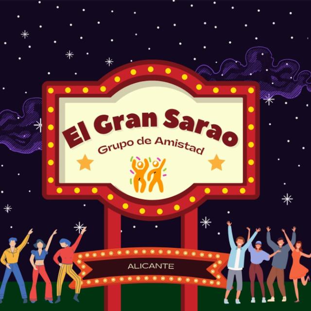 Amistad Alicante. +De 50. El Gran Sarao 💃🏻.