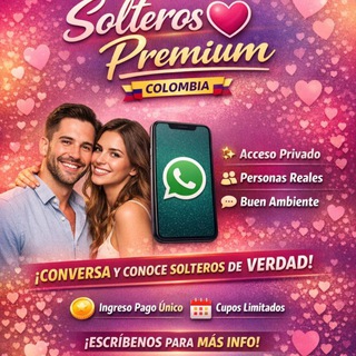💖💘Solteros premium de Colombia💖💘
