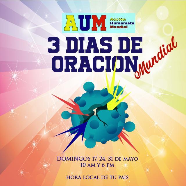 ORACION MUNDIAL 🙏🙏