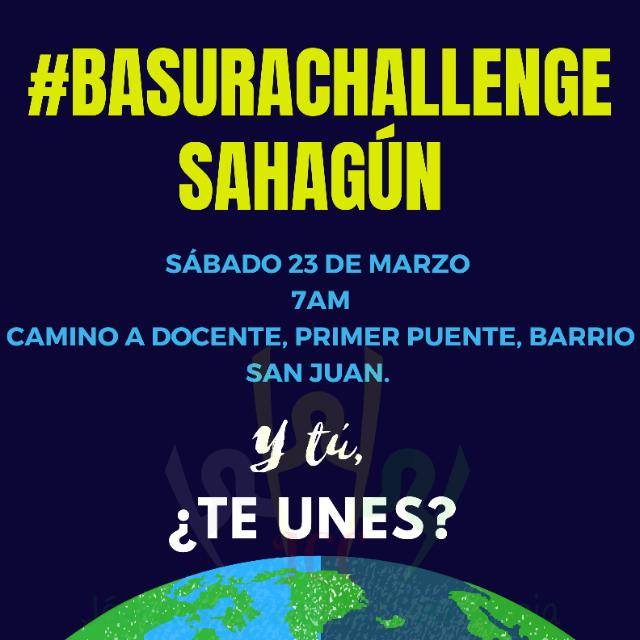BASURA CHALLENGE SAHAGÚN💚